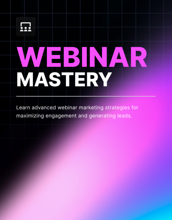 Webinar Mastery