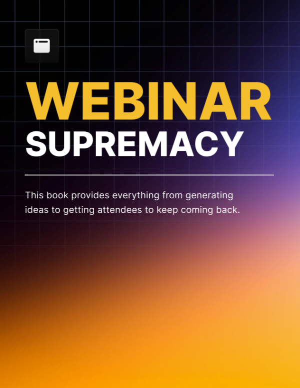 Webinar Supremacy