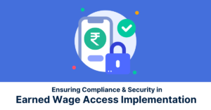 Ensuring Compliance and Security in EWA Implementation