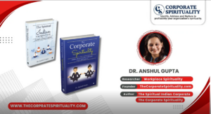 Embracing Workplace Spirituality: Transforming Corporate Culture with The Corporate Spirituality