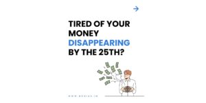 Why Your Money Runs Out by the 25th and How to Fix It