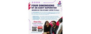 Bhavani Jois Presents: Four Dimensions of an Audit Superstar