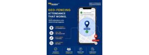 Smarter Attendance Management Starts with Geo-Fencing: How 247HRM is Helping Businesses Improve Accuracy and Accountability